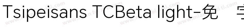 Tsipeisans TCBeta light字体转换